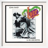 John Fahey - Old Fashioned Love