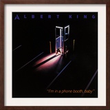 Albert King - I'm in a Phone Booth Baby