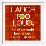 Laugh Too Loud