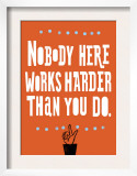 Nobody Works Harder