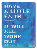Have a Little Faith