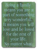 Being a Family Means to You