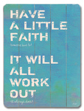 Have a little Faith 2