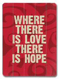 Where There is Love