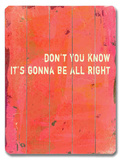 Don't you know