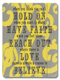 When you think you can't hold on