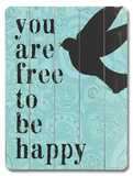 Free to be Happy