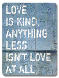 Love Is Kind