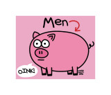 Men Are Pigs