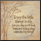 Enjoy The Little Things