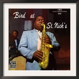 Charlie Parker  Bird at St Nick's