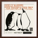 Shelly Manne  "The Three" and "The Two"