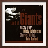 Land of Giants  McCoy Tyner  Bobby Hutcherson  Charnett Moffett  Eric Harland