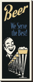 Beer We Serve the Best