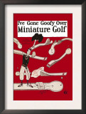I've Gone Goofy over Minature Golf