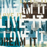 Live the Dream I