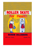 Roller Skate For Health