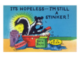 Comic Cartoon - Skunk Bathing; It's Hopeless  I'm Still a Stinker