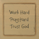 Work Hard
