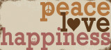 Peace Love Happiness