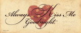 Always Kiss Me Goodnight