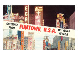 Greetings from Funtown  Las Vegas  Nevada