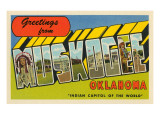 Greetings from Muskogee  Oklahoma