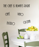 Cucina  Bistro  Vino  Cafe  The Chef is Always Right