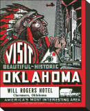 Visit Beautiful Historic Oklahoma