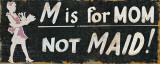 M is for Mom