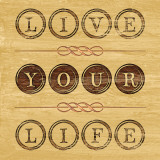 Live Your Life