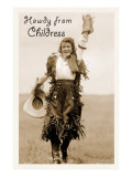 Howdy from Childress  Texas