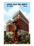 Hotel Paso del Norte  El Paso  Texas
