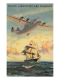 Travel Memories are Timeless  Airplane and Sailing Ship