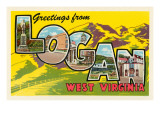 Greetings from Logan  West Virginia