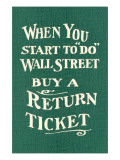 Wall Street  Return Ticket