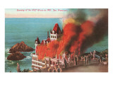 Cliff House in Flames  San Francisco  California