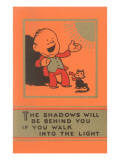 The Shadows Will Be Behind You