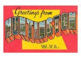 Greetings from Huntington  West Virginia