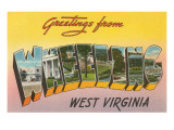 Greetings from Wheeling  West Virginia