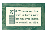 No Woman on her Way to Buy a New Hat