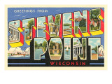 Greetings from Stevens Point  Wisconsin