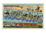 Greetings from Wyoming of the Old West