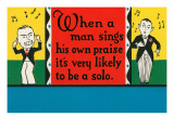 Singing One's Own Praises