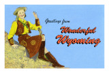 Greetings from Wonderful Wyoming  Waving Cowgirl