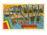Greetings from Skyline Drive  Virginia