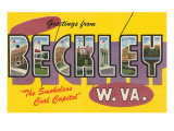 Greetings from Beckley  West Virginia