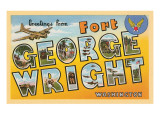 Greetings from Fort George Wright  Washington