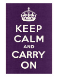 Keep Calm and Carry On