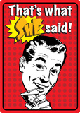 That's What She Said